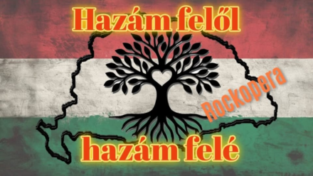 Hazám felől, hazám felé – Rockopera ősbemutatója a Turul Házban október 23., 18 óra